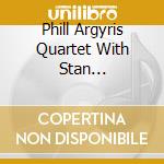 Phill Argyris Quartet With Stan Strickland And Phil Grenadier - A Point Of Departure cd
