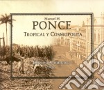 Ponce / Quintana - Tropical Y Cosmopolita