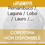 Pernambuco / Laguna / Lobo / Lauro / Rojas - Affinities cd