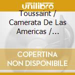 Toussaint / Camerata De Las Americas / Medina - Days Of The Dead cd