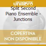 Split Second Piano Ensemble - Junctions cd