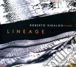 Roberto Hidalgo: Lineage - Bernstein / Smit / Copland / Chavez