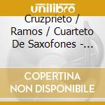 Cruzprieto / Ramos / Cuarteto De Saxofones - Estudios Bop cd musicale di Cruzprieto / Ramos / Cuarteto De Saxofones