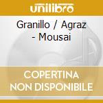 Granillo / Agraz - Mousai cd