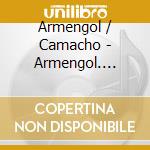 Armengol / Camacho - Armengol. Danzas Cubanas cd musicale di Armengol / Camacho