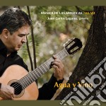 Carlos Laguna Juan - Musica De Las Americas, Vol. 7: Agua Y Vino