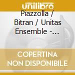 Piazzolla / Bitran / Unitas Ensemble - Estaciones cd musicale di Piazzolla / Bitran / Unitas Ensemble