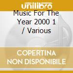 Music For The Year 2000 1 / Various cd