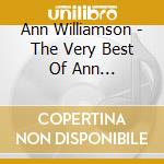 Ann Williamson - The Very Best Of Ann Williamson cd musicale di Ann Williamson