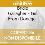 Bridie Gallagher - Girl From Donegal cd