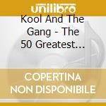 Kool And The Gang - The 50 Greatest Songs (3 Cd) cd musicale di Kool And The Gang