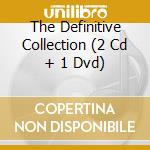 The Definitive Collection (2 Cd + 1 Dvd)