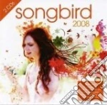 Songbird 2008 / Various (2 Cd) cd