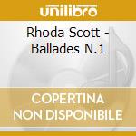 Rhoda Scott - Ballades N.1 cd musicale di Rhoda Scott