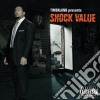 Timbaland - Timbaland Presents Shock Value cd