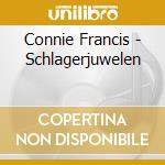 Connie Francis - Schlagerjuwelen cd