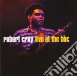 Robert Cray Band (The) - Live At The Bbc cd