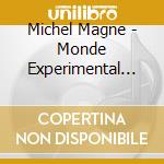 Michel Magne - Monde Experimental De Michel Magne cd