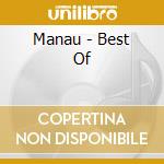 Manau - Best Of cd musicale di Manau