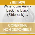 Winehouse Amy - Back To Black (Slidepack) (F) cd musicale di Amy Winehouse