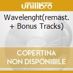 Wavelenght(remast. + Bonus Tracks) cd musicale di Van Morrison