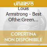Louis Armstrong - Best Ofthe:Green Series cd