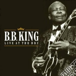 B.B. King - Live At The Bbc cd musicale di B.b. King