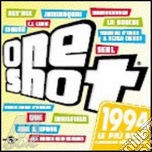 One Shot 1994 cd musicale di ARTISTI VARI