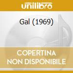 Gal (1969) cd musicale di Gal Costa