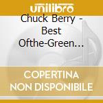 Chuck Berry - Best Ofthe-Green Series cd
