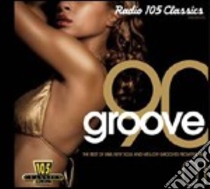 Groove 90 - 105 Classics Vol. 1 cd musicale di ARTISTI VARI