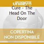 Cure - The Head On The Door cd