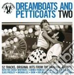 Dreamboats & Petticoats Two / Various (2 Cd) cd