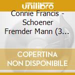 Connie Francis - Schoener Fremder Mann (3 Cd) cd