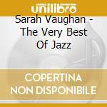 Sarah Vaughan - The Very Best Of Jazz