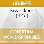 Kiss - Ikons (4 Cd)