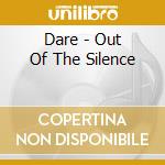 Dare - Out Of The Silence cd