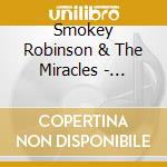 Smokey Robinson & The Miracles - Classic cd musicale di Smokey Robinson & The Miracles