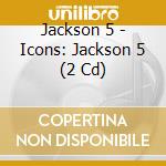 Jackson 5 - Icons: Jackson 5 (2 Cd) cd