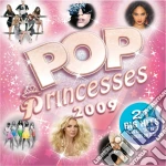 Pop Princesses 2009 / Various (Cd+Dvd) cd
