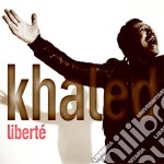 Khaled - Liberte