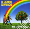 Chanson Du Dimanche (La) - Plante Un Arbre cd