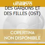 DES GARþONS ET DES FILLES (OST)  cd