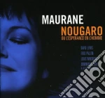 Maurane - Nougaro Ou L'esperance En L'homme cd