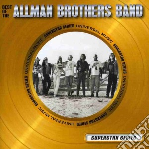 Allman Brothers Band (The) - Best Of: Superstar Series cd musicale di Allman Brothers Band