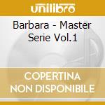 Barbara - Master Serie Vol.1 cd