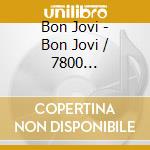 Bon Jovi - Bon Jovi / 7800 Fahrenheit cd