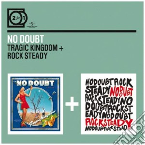 No Doubt - Tragic Kingdom / Rock Steady (2 Cd) cd musicale di Doubt No