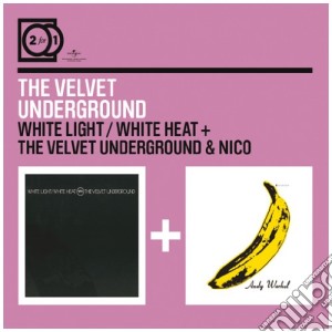 Velvet Underground (The) - White Light White Heat / Velvet Underground (2 Cd) cd musicale di VELVET UNDERGROUND