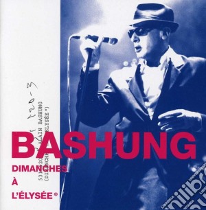 Alain Bashung - Dimanches A L'Elysee (Digi) cd musicale di Bashung Alain